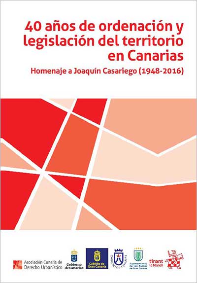 40 Años de Ordenación y Legislación del Territorio en Canarias